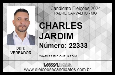 Candidato CHARLES JARDIM 2024 - PADRE CARVALHO - Eleições