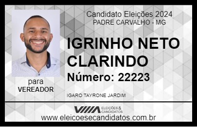 Candidato IGRINHO NETO CLARINDO 2024 - PADRE CARVALHO - Eleições