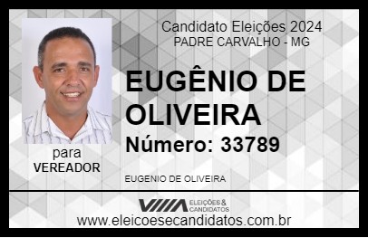 Candidato EUGÊNIO DE OLIVEIRA 2024 - PADRE CARVALHO - Eleições