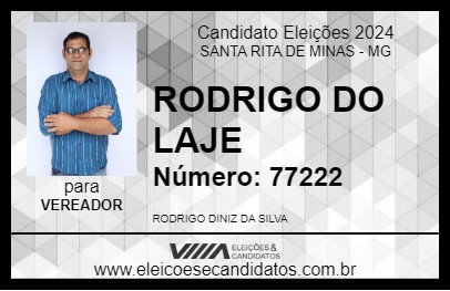 Candidato RODRIGO DO LAJE 2024 - SANTA RITA DE MINAS - Eleições