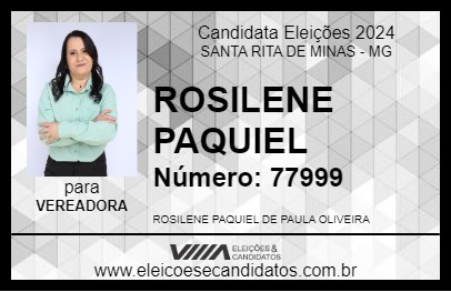 Candidato ROSILENE  PAQUIEL 2024 - SANTA RITA DE MINAS - Eleições