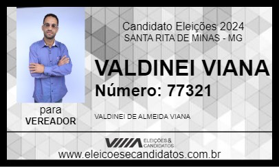 Candidato VALDINEI VIANA 2024 - SANTA RITA DE MINAS - Eleições