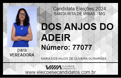 Candidato DOS ANJOS DO ADEIR 2024 - SANTA RITA DE MINAS - Eleições