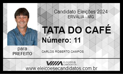 Candidato TATA DO CAFÉ 2024 - ERVÁLIA - Eleições