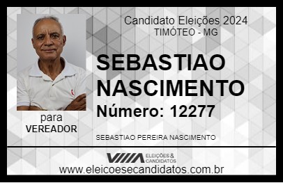 Candidato SEBASTIAO NASCIMENTO 2024 - TIMÓTEO - Eleições