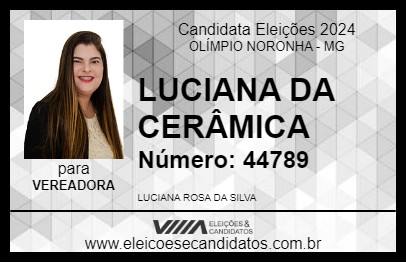 Candidato LUCIANA DA CERÂMICA 2024 - OLÍMPIO NORONHA - Eleições