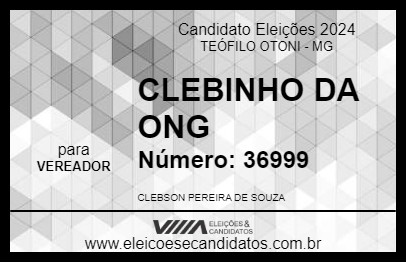 Candidato CLEBINHO DA ONG 2024 - TEÓFILO OTONI - Eleições