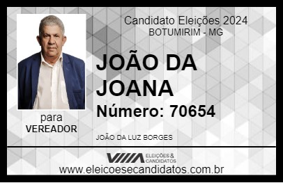 Candidato JOÃO DA JOANA 2024 - BOTUMIRIM - Eleições