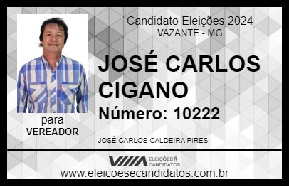 Candidato JOSÉ CARLOS CIGANO 2024 - VAZANTE - Eleições