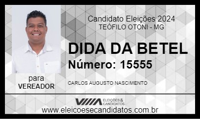 Candidato DIDA DA BETEL 2024 - TEÓFILO OTONI - Eleições