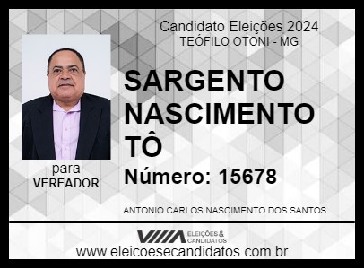 Candidato SARGENTO NASCIMENTO TÔ 2024 - TEÓFILO OTONI - Eleições