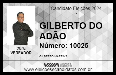 Candidato GILBERTO DO ADÃO 2024 - LUISBURGO - Eleições