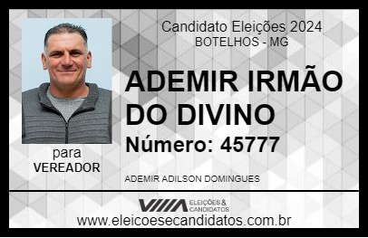 Candidato ADEMIR IRMÃO DO DIVINO 2024 - BOTELHOS - Eleições