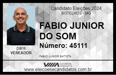 Candidato FABIO JUNIOR DO SOM 2024 - BOTELHOS - Eleições