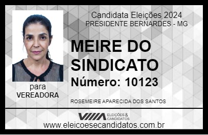 Candidato MEIRE DO SINDICATO 2024 - PRESIDENTE BERNARDES - Eleições