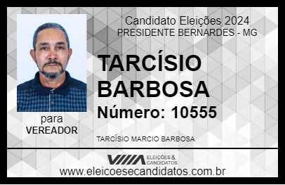 Candidato TARCÍSIO BARBOSA  2024 - PRESIDENTE BERNARDES - Eleições