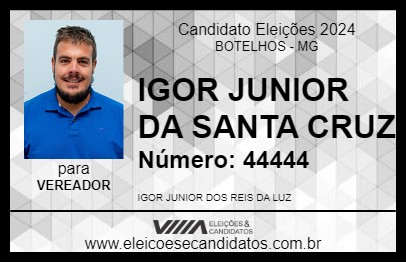 Candidato IGOR JUNIOR DA SANTA CRUZ 2024 - BOTELHOS - Eleições