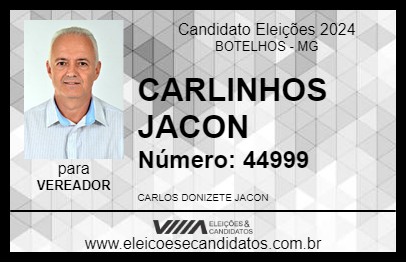 Candidato CARLINHOS JACON 2024 - BOTELHOS - Eleições