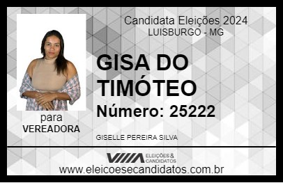 Candidato GISA DO TIMÓTEO 2024 - LUISBURGO - Eleições