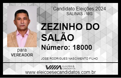 Candidato ZEZINHO DO SALÃO 2024 - SALINAS - Eleições