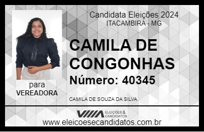 Candidato CAMILA DE CONGONHAS 2024 - ITACAMBIRA - Eleições