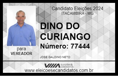 Candidato DINO DO CURIANGO 2024 - ITACAMBIRA - Eleições