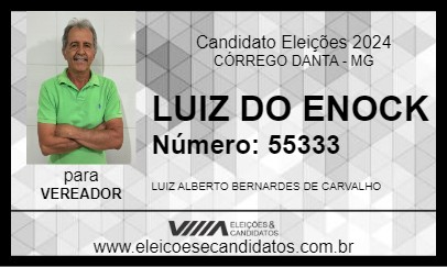 Candidato LUIZ DO ENOCK 2024 - CÓRREGO DANTA - Eleições