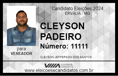 Candidato CLEYSON PADEIRO 2024 - ERVÁLIA - Eleições