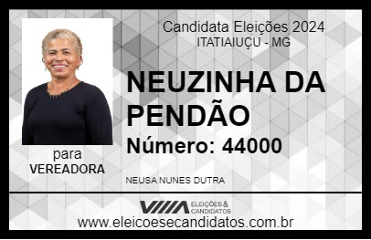 Candidato NEUSINHA DA PENDÃO 2024 - ITATIAIUÇU - Eleições