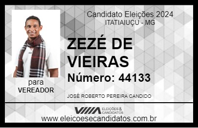 Candidato ZEZÉ DE VIEIRAS 2024 - ITATIAIUÇU - Eleições