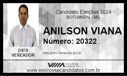 Candidato ANILSON VIANA 2024 - BOTUMIRIM - Eleições