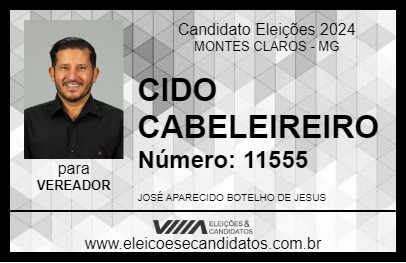 Candidato CIDO CABELEIREIRO 2024 - MONTES CLAROS - Eleições