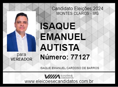 Candidato ISAQUE EMANUEL AUTISTA 2024 - MONTES CLAROS - Eleições