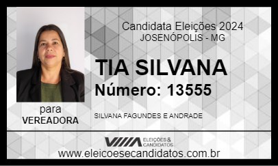 Candidato TIA SILVANA 2024 - JOSENÓPOLIS - Eleições