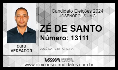 Candidato ZÉ DE SANTO 2024 - JOSENÓPOLIS - Eleições