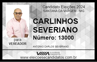 Candidato CARLINHOS SEVERIANO  2024 - SANTANA DA VARGEM - Eleições