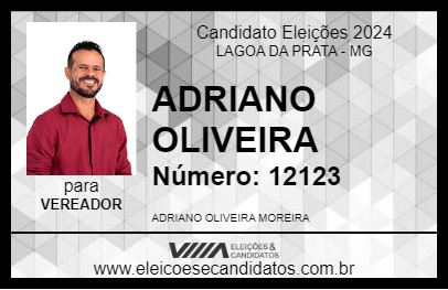 Candidato ADRIANO OLIVEIRA 2024 - LAGOA DA PRATA - Eleições