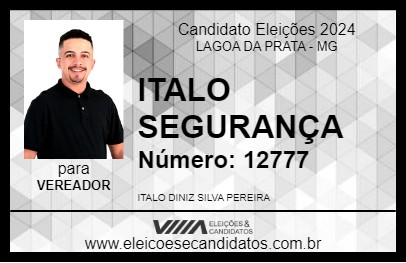 Candidato ITALO SEGURANÇA 2024 - LAGOA DA PRATA - Eleições