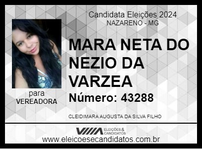 Candidato MARA NETA DO NEZIO DA VARZEA 2024 - NAZARENO - Eleições