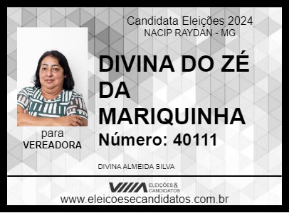 Candidato DIVINA DO ZÉ DA MARIQUINHA  2024 - NACIP RAYDAN - Eleições