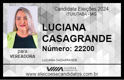 Candidato LUCIANA CASAGRANDE 2024 - ITUIUTABA - Eleições