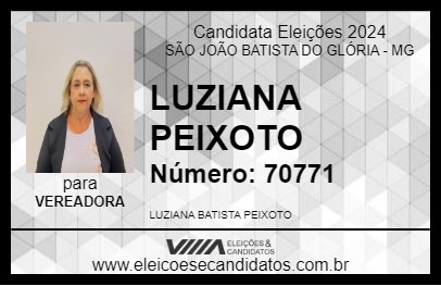 Candidato LUZIANA PEIXOTO 2024 - SÃO JOÃO BATISTA DO GLÓRIA - Eleições