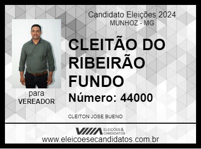 Candidato CLEITÃO DO RIBEIRÃO FUNDO 2024 - MUNHOZ - Eleições