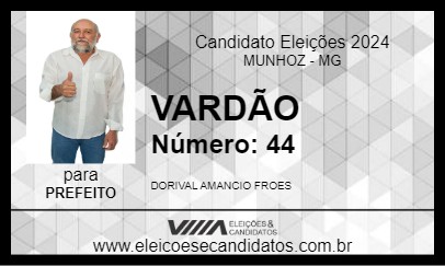 Candidato VARDÃO 2024 - MUNHOZ - Eleições