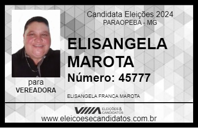 Candidato ELISANGELA MAROTA 2024 - PARAOPEBA - Eleições