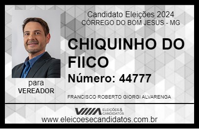 Candidato CHIQUINHO DO FIICO 2024 - CÓRREGO DO BOM JESUS - Eleições