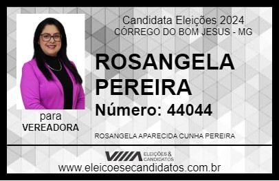 Candidato ROSANGELA PEREIRA 2024 - CÓRREGO DO BOM JESUS - Eleições