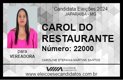 Candidato CAROL DO RESTAURANTE 2024 - JAPARAÍBA - Eleições