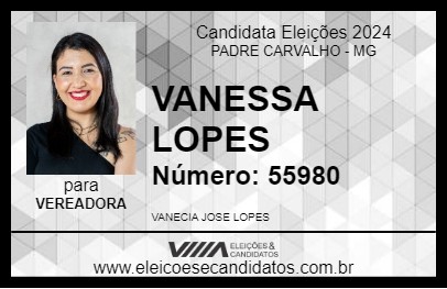 Candidato VANESSA LOPES 2024 - PADRE CARVALHO - Eleições