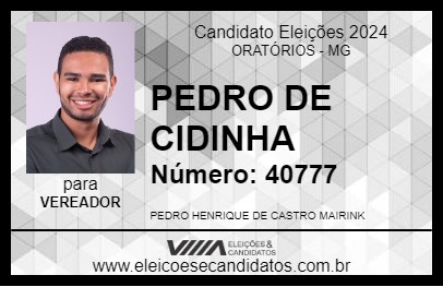 Candidato PEDRO DE CIDINHA 2024 - ORATÓRIOS - Eleições